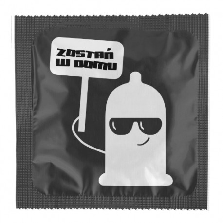 Zostań w domu - prezerwatywy z nadrukiem