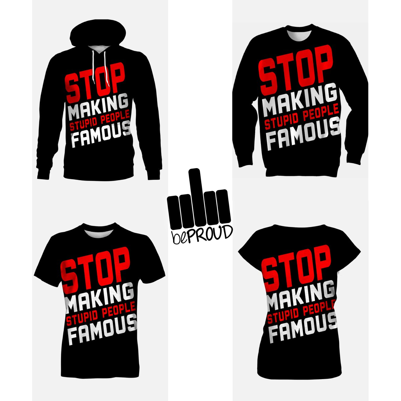 Stop Making Stupid People Famous - koszulki z nadrukiem